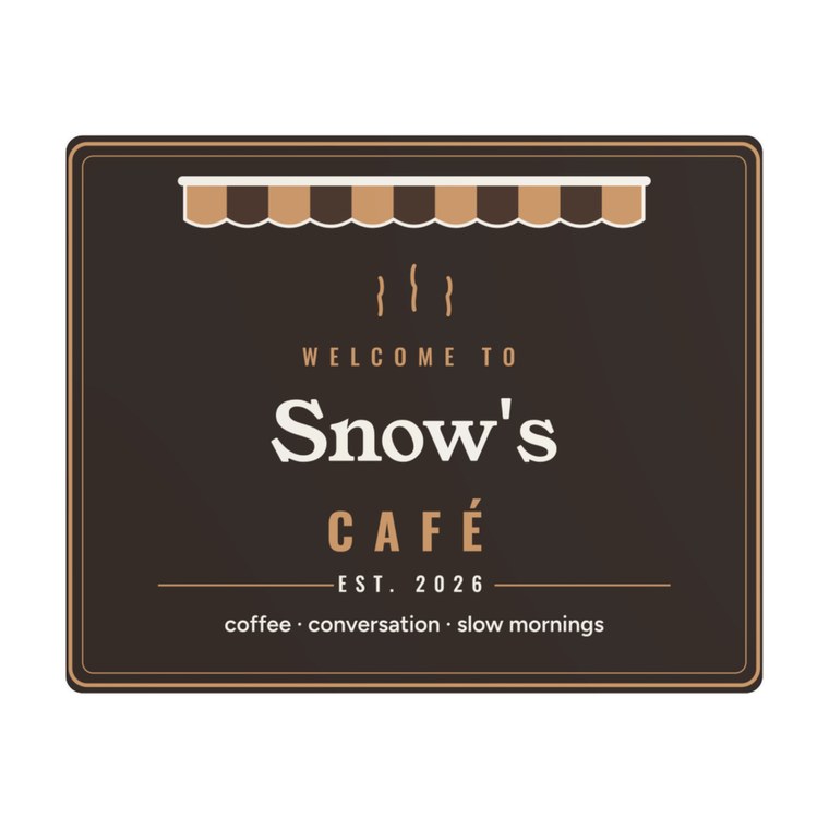 Personalized café wall sign with the name Snow